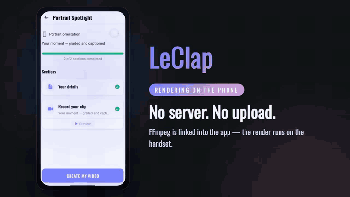 A phone composing a template on-device: tapping Create my video, FFmpeg rendering on the handset, then the finished clip playing back — no upload, no server
